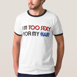 Too Sexy For Hair メンズ リンガー Tシャツ