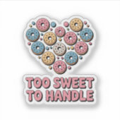 Too Sweet to Handle | ドーナツの子供 シール (正面)