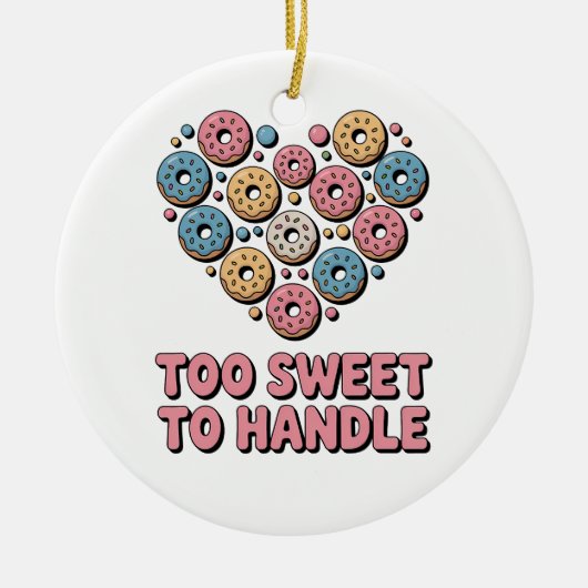 Too Sweet to Handle | ドーナツの子供 セラミックオーナメント (正面)