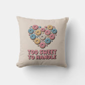 Too Sweet to Handle | Donut Kids クッション (正面)