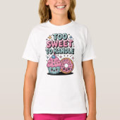 Too Sweet to Handle | Donut Kids Tシャツ (正面)