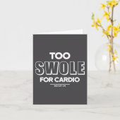 Too Swole For Cardio Training Gym Fitness Motivati カード (黄色い花)