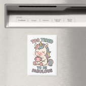Too Tired to Be Fabulous – かわいいユニコーン コーヒー マグネット (インサイチュ (食洗機))