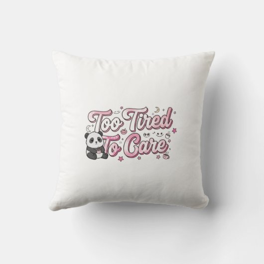 "Too Tired To Care" Panda - Cute & Relatable クッション (裏面)