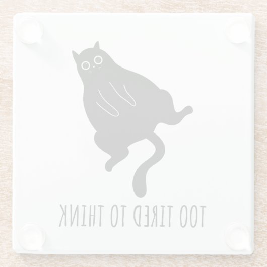 Too Tired to Think - Funny Exhausted Black Cat ガラスコースター (裏面)