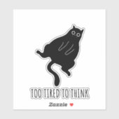 Too Tired to Think - Funny Exhausted Black Cat シール (シート)