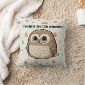 "Too Wise For This Nonsense" Wise Owl Design クッション (ブランケット)