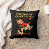 Toodaloo Cuntaroos Funny Sarcastic Retro Humor クッション (ブランケット)