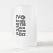 TooSober Bold Typography Frosted Mug フロストグラスビールジョッキ (正面左)