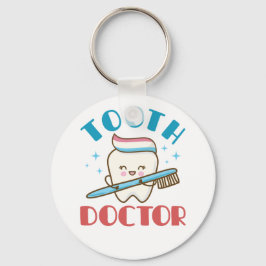 Tooth Doctor Pediatric Dentist Dentistry キーホルダー