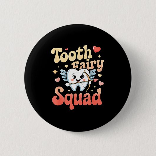 Tooth Fairy Squad Cute Cud Tooth Retro Dental Humo 缶バッジ (正面)