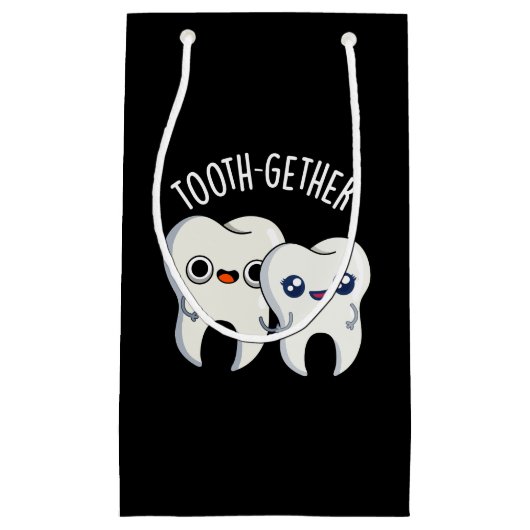Tooth-gether Funny Tooth Pun Dark BG スモールペーパーバッグ (正面)