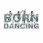 TOP Born Dancing シール (正面)