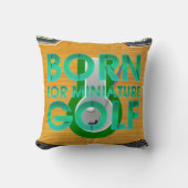 TOP Born for Miniature Golf クッション (正面)