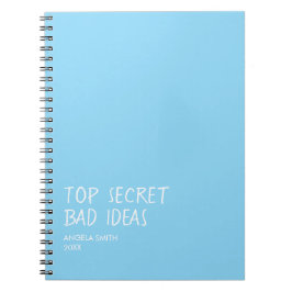 Top Secret Bad Ideas Notebook – Funny Dark Humor  ノートブック