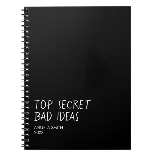 Top Secret Bad Ideas Notebook – Funny Dark Humor ノートブック (正面)