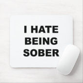 Top That Says – アルコール度数が落ち着いたのが嫌おもしろいいだ マウスパッド (マウス)