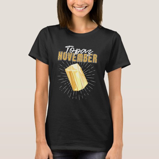 Topaz November Prospecting Prospector Mining Pro Tシャツ (正面)