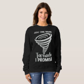 Tornado Storm Hurricane Weather Meteorologist Torn スウェットシャツ (正面フル)