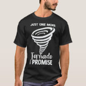 Tornado Storm Hurricane Weather Meteorologist Torn Tシャツ (正面)