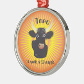 Toro 21 aprile al 20 maggio Ornament メタルオーナメント (左)