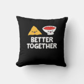 Tortilla Chips And Salsa Better Together Cute Food クッション (正面)