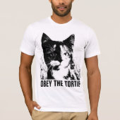 TORTOISESHELL CAT, OBEY THE TORTIE Tシャツ (正面)