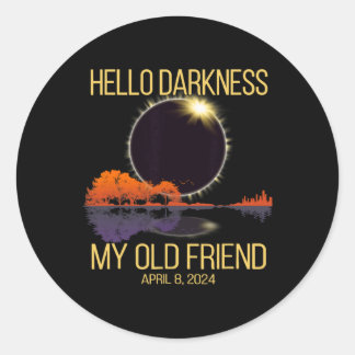 Total 太陽の Eclipse 04.08.24 Hello Darkness My Old ラウンドシール