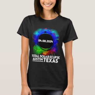 Total 太陽の Eclipse Austinテキサス州2024年4月8日Tota Tシャツ