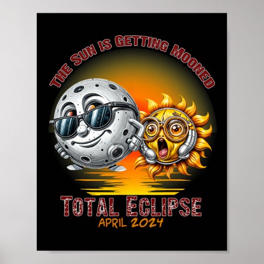 Total 太陽の Eclipse Chase 2024年4月Sun Is Gettin ポスター (正面)