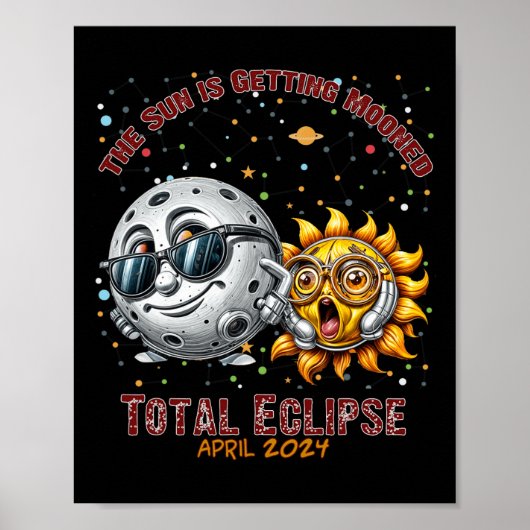 Total 太陽の Eclipse Chase 2024年4月Sun Is Gettin ポスター (正面)