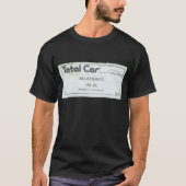 Total Car - underground music pub in Budapest Tシャツ (正面)
