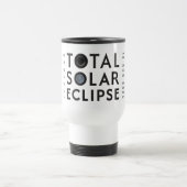 Total Solar Eclipse  トラベルマグ (中央)