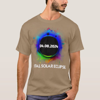 Total Solar Eclipse 2024 Colourful Totality Tシャツ