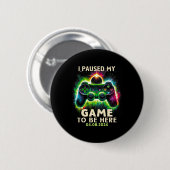 Total Solar Eclipse 2024 Gamer I Paused My Game To 缶バッジ (正面&裏面)