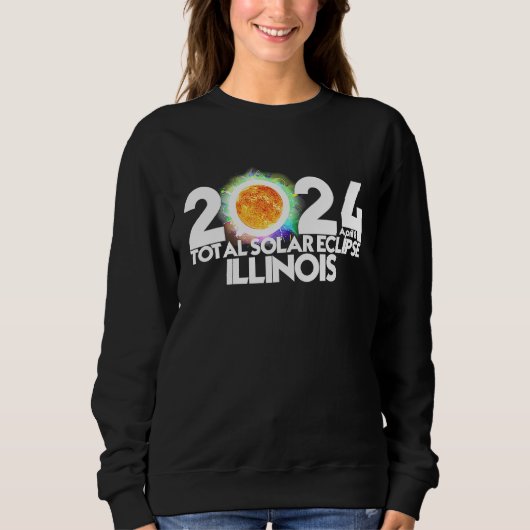 Total Solar Eclipse 2024 ILLINOIS American Totalit スウェットシャツ (正面)