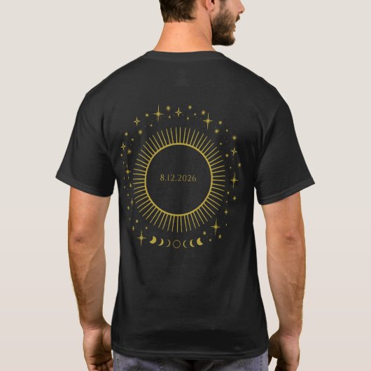 Total Solar Eclipse 2026 Black & Gold in Your Town Tシャツ (裏面)