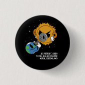 Total Solar Eclipse 2026 Greenland Photobomb 缶バッジ (正面)