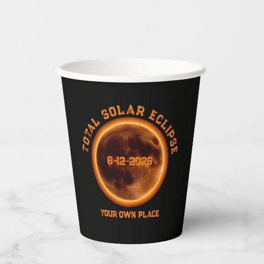 Total Solar Eclipse August 12 2026 紙コップ (正面)