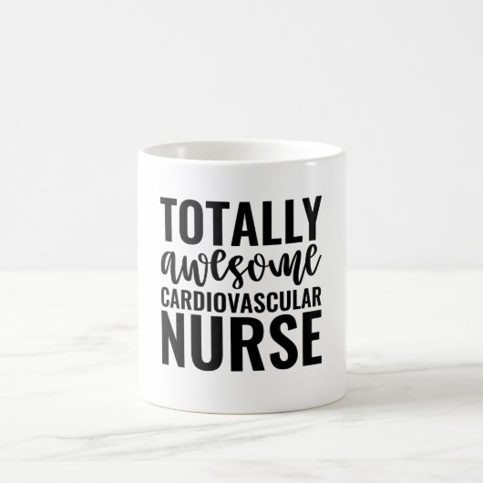 Totally Awesome Cardiovascular Nurse コーヒーマグカップ (中央)