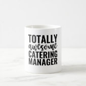 Totally Awesome Catering Manager コーヒーマグカップ (中央)