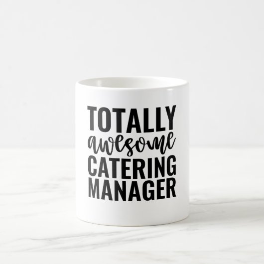 Totally Awesome Catering Manager コーヒーマグカップ (中央)