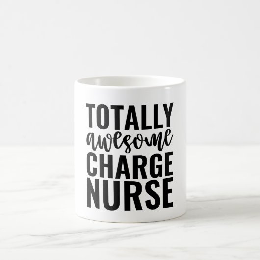 Totally Awesome Charge Nurse コーヒーマグカップ (中央)