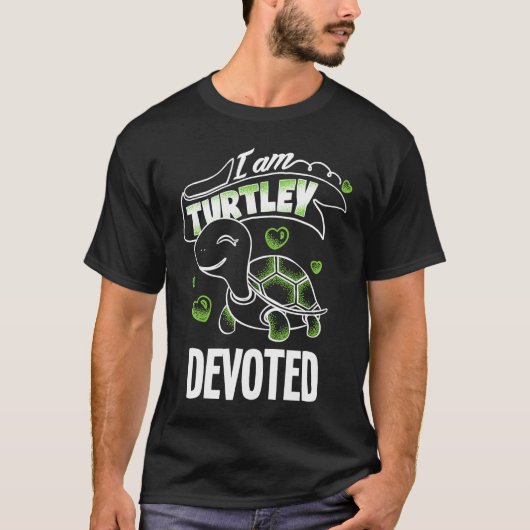 Totally Awesome Turtley Devoted Tシャツ (正面)