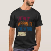 Totally Impial Potential Juror Tシャツ (正面)