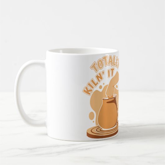 Totally Kiln It Pottery Pro Wheel Hobby Lover Pott コーヒーマグカップ (左)