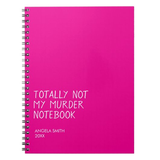 Totally Not My Murder Notebook – Funny Dark Humor  ノートブック (正面)