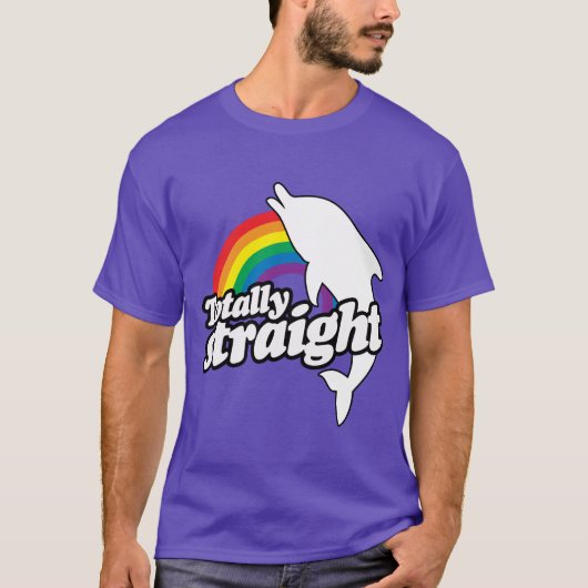 TOTALLY STRAIGHT DOLPHIN - WHITE - (2).png Tシャツ (正面)