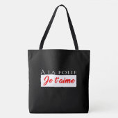 Tote Bag À la folie Je t’aime トートバッグ (正面)