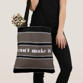 Tote Bag can't make it トートバッグ (クローズアップ)